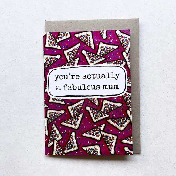 greeting card . fabulous mum .