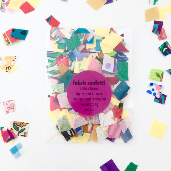 fabric confetti - self celebration!